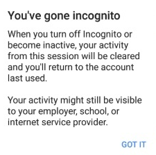 youhave gone incognito