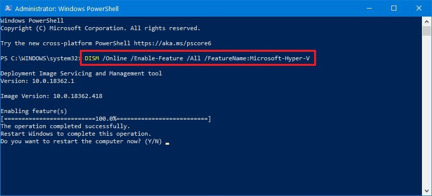 How To Enable Hyper-V Windows 10 Tool Via PowerShell