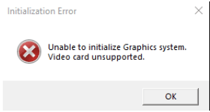 Unable to initialize Graphics system