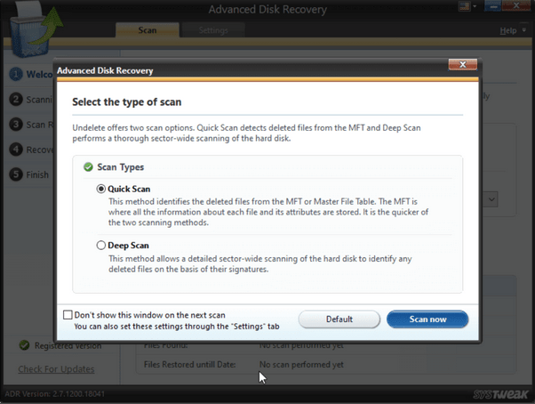 options like Quick Scan or Deep Scan