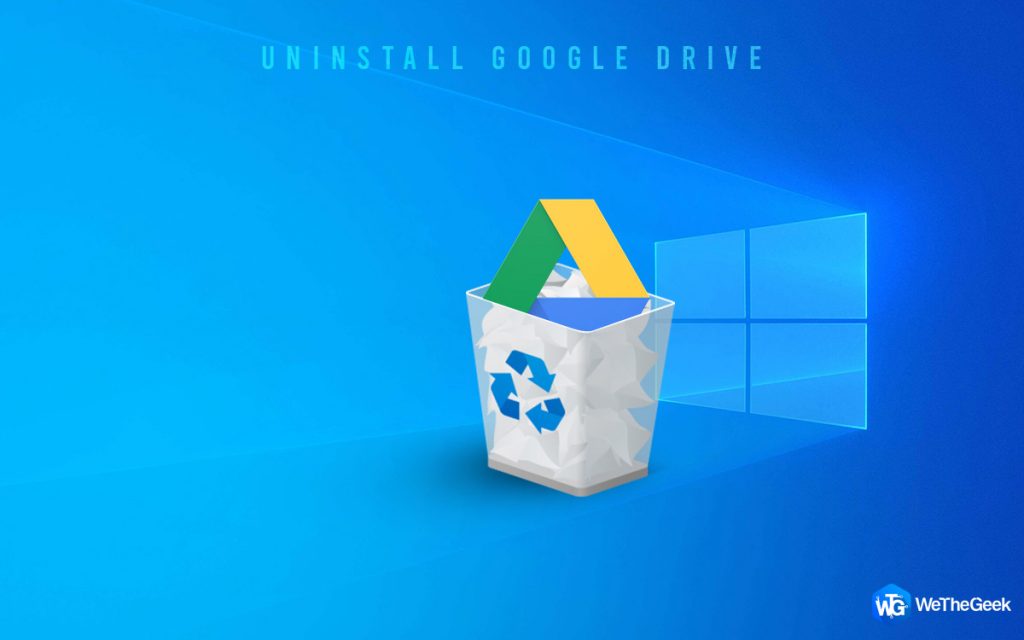 uninstall google drive windows 10