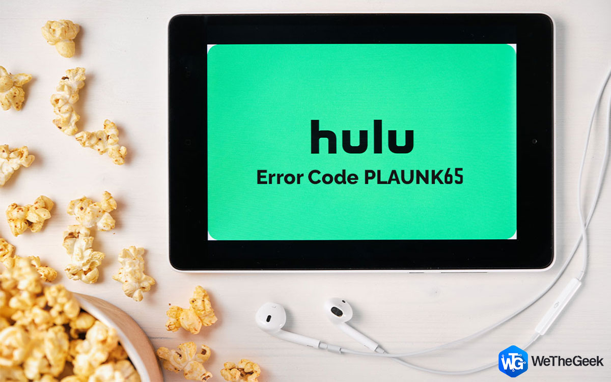 Fix Hulu Error Code PLAUNK65