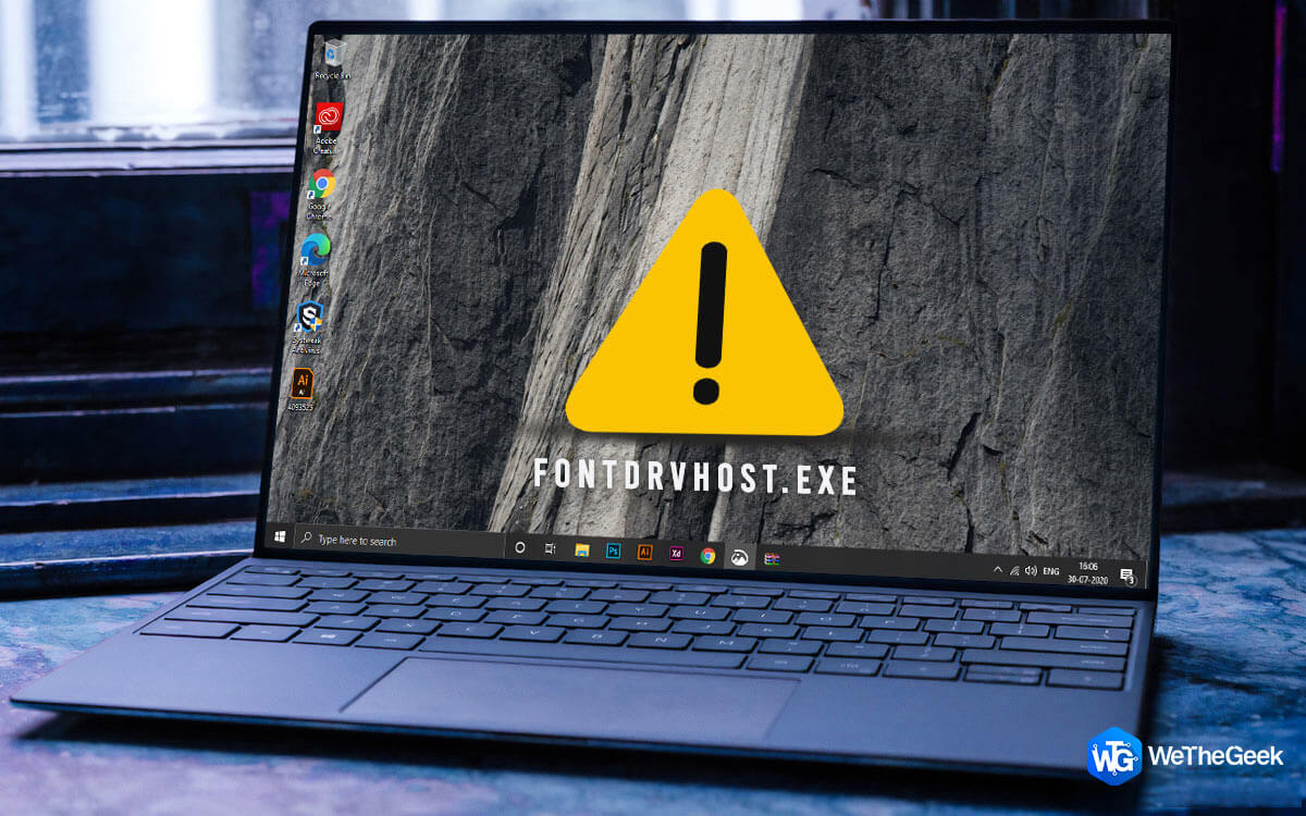 What Is Fontdrvhost.exe And Why Is It Running?