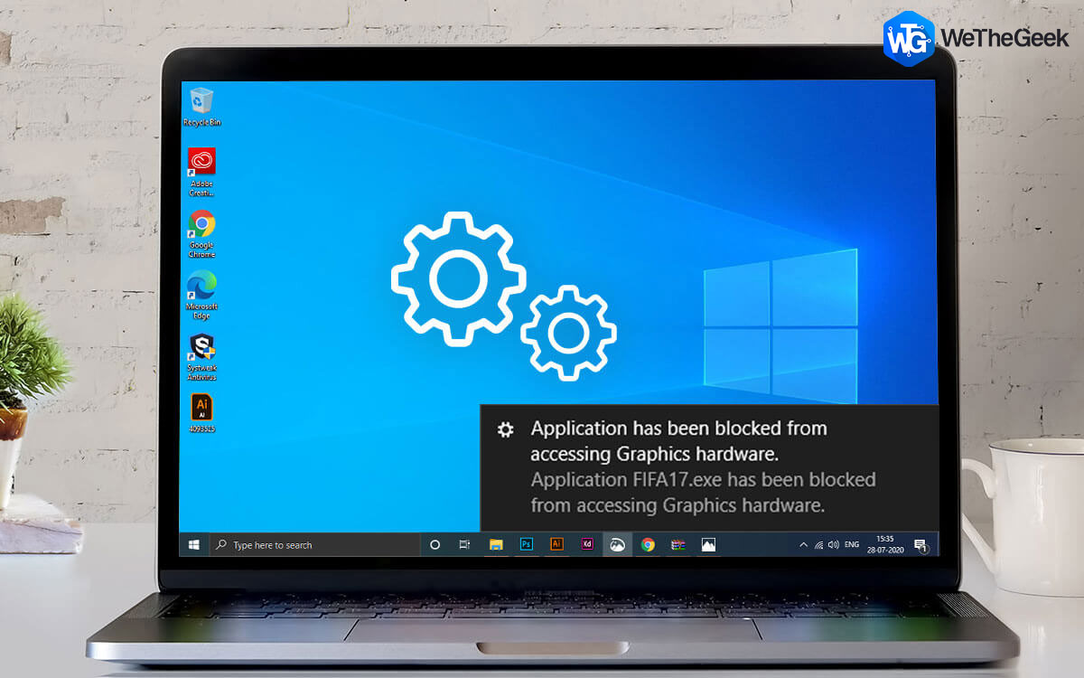 How To Fix 'Application Has Been Blocked From Accessing Graphics Hardware'