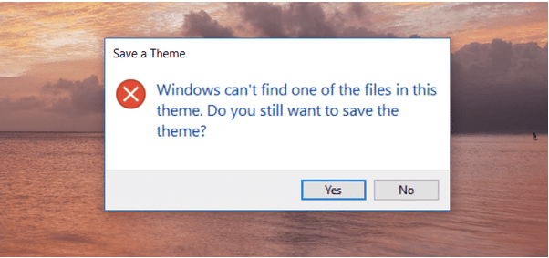 Windows Can’t Find One of the Files in this Theme