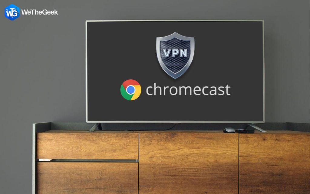 chromecast won t connect vpn to server