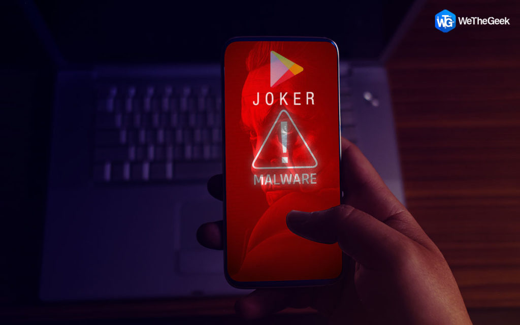 What Is Joker Malware Affecting Apps In Google Play Store?