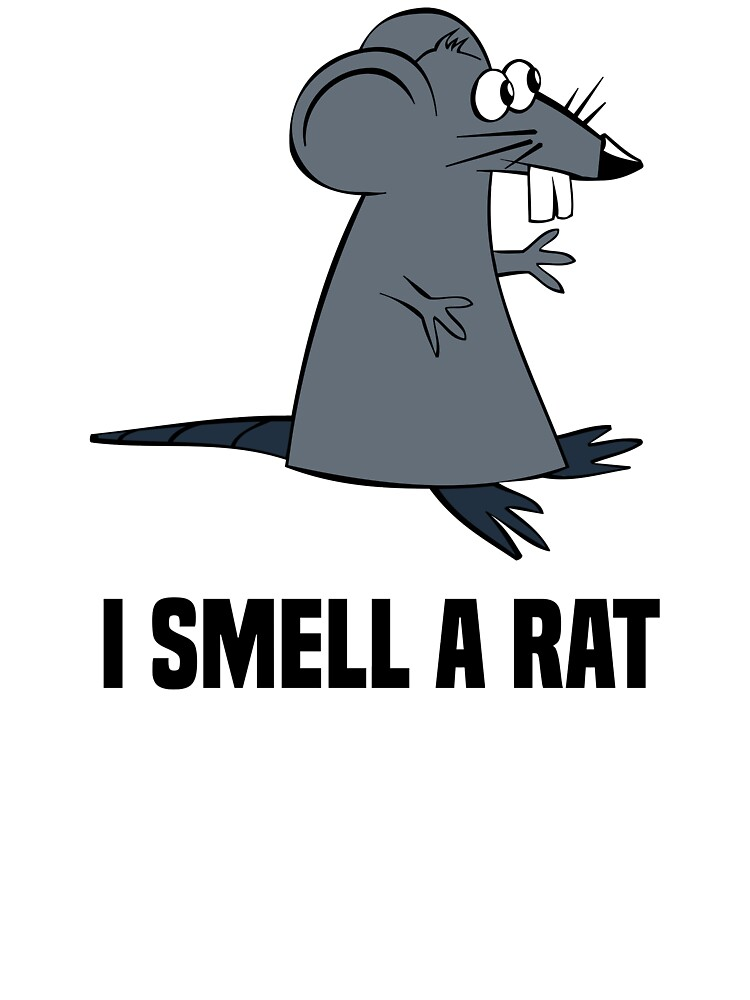 I smell a rat