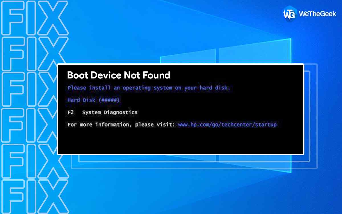 How to Fix Boot Device Not Found Error on Windows 11/10