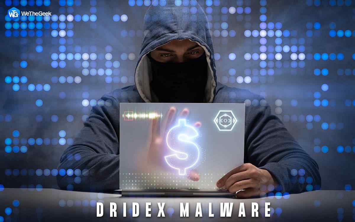 Here’s What You Need to Know About Deadly Dridex Malware