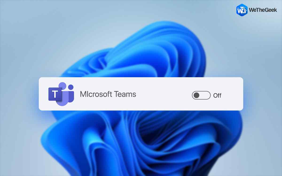 How to Disable Microsoft Teams on Windows 11