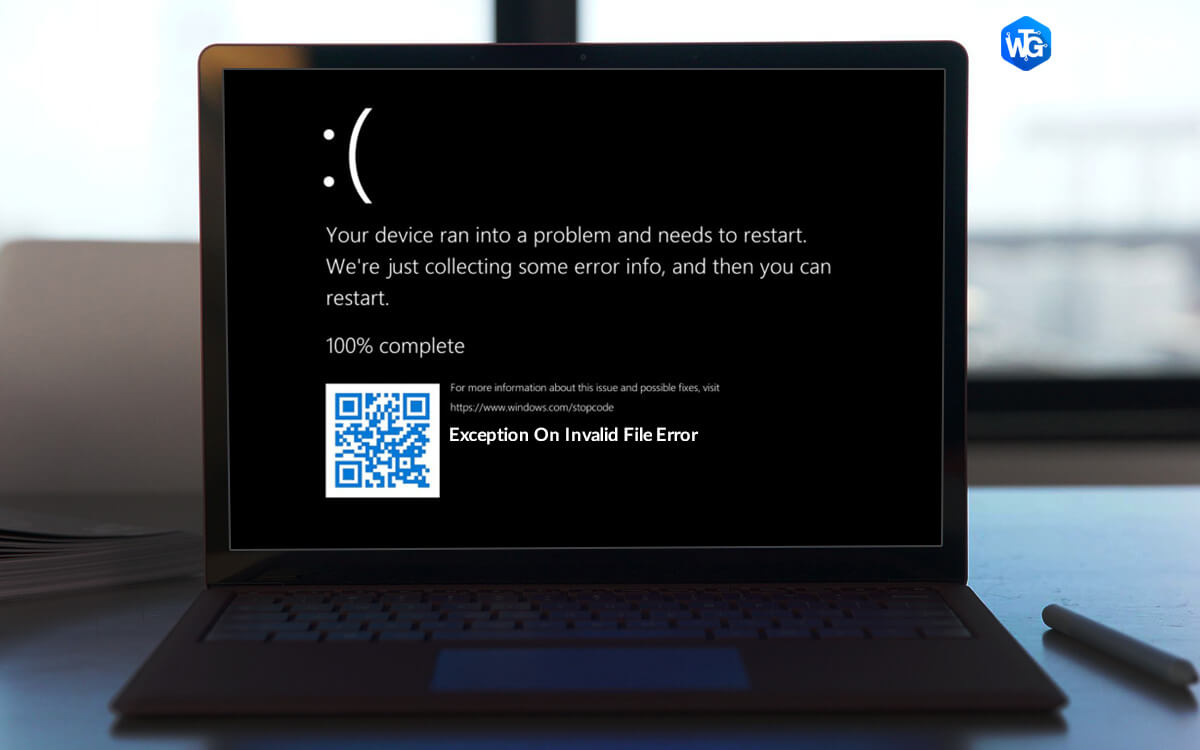 How To Fix “Exception on Invalid File” error in Windows 11