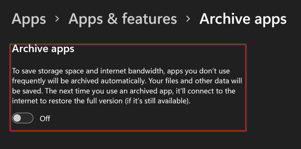 Archive Apps on Windows 11