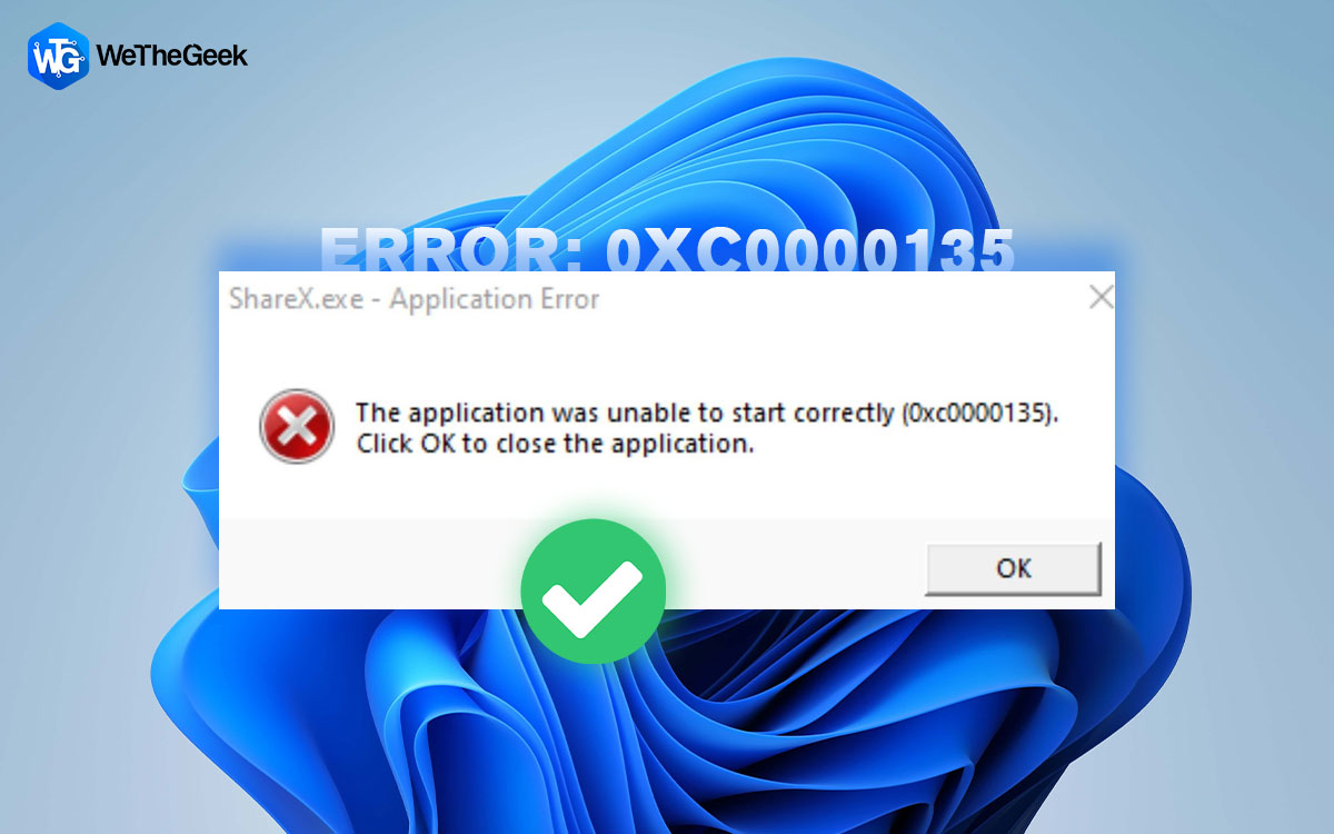 What Is 0xc0000135 Error And How To Fix It On Windows