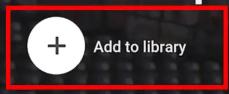 Add to Library