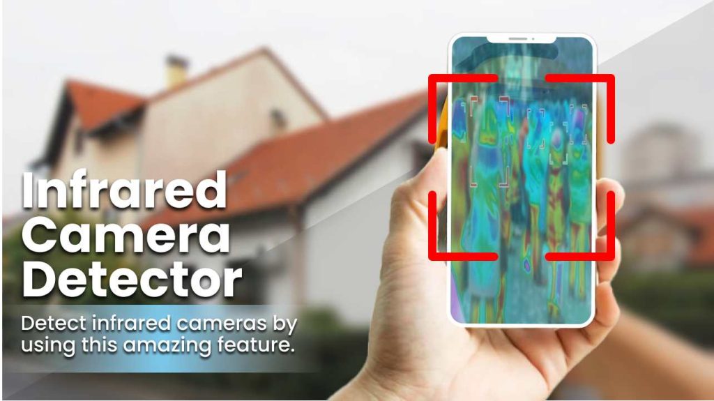 Spy Camera Detection
