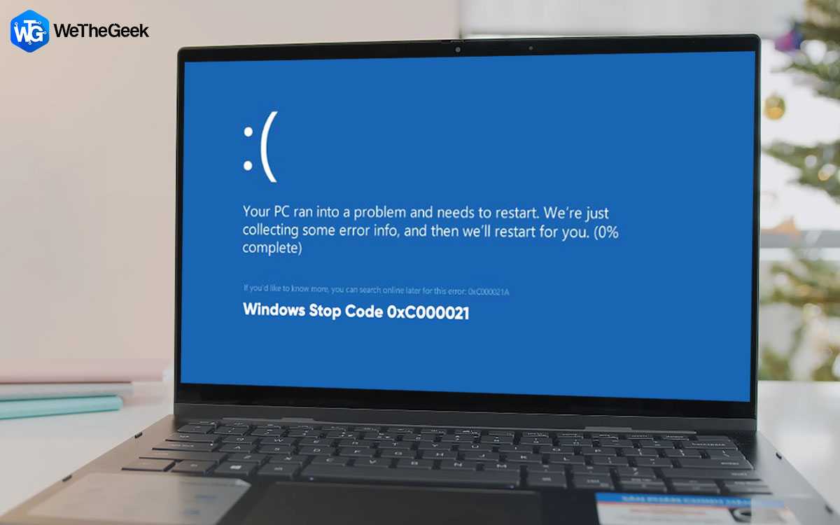 How to Fix Windows Stop Code 0xC000021