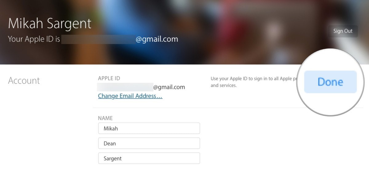 click on Done and email id changed by associated with Apple id